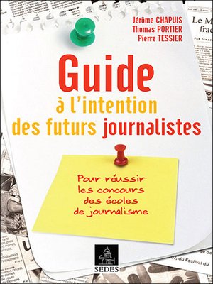 cover image of Guide à l'intention des futurs journalistes